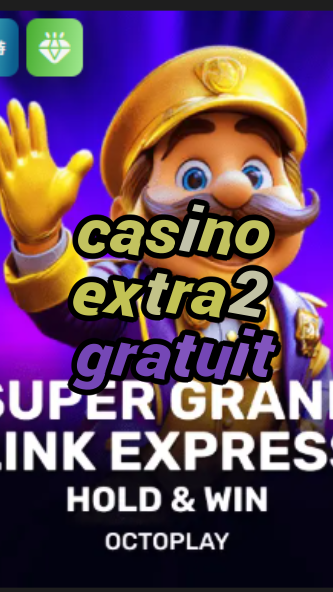 casino extra 2 gratuit-w4cy2mdjlx2bf.com
